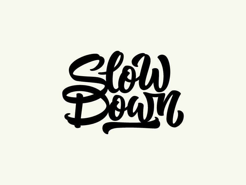 Slowdown Colin Tierney - Lettering Tutorial