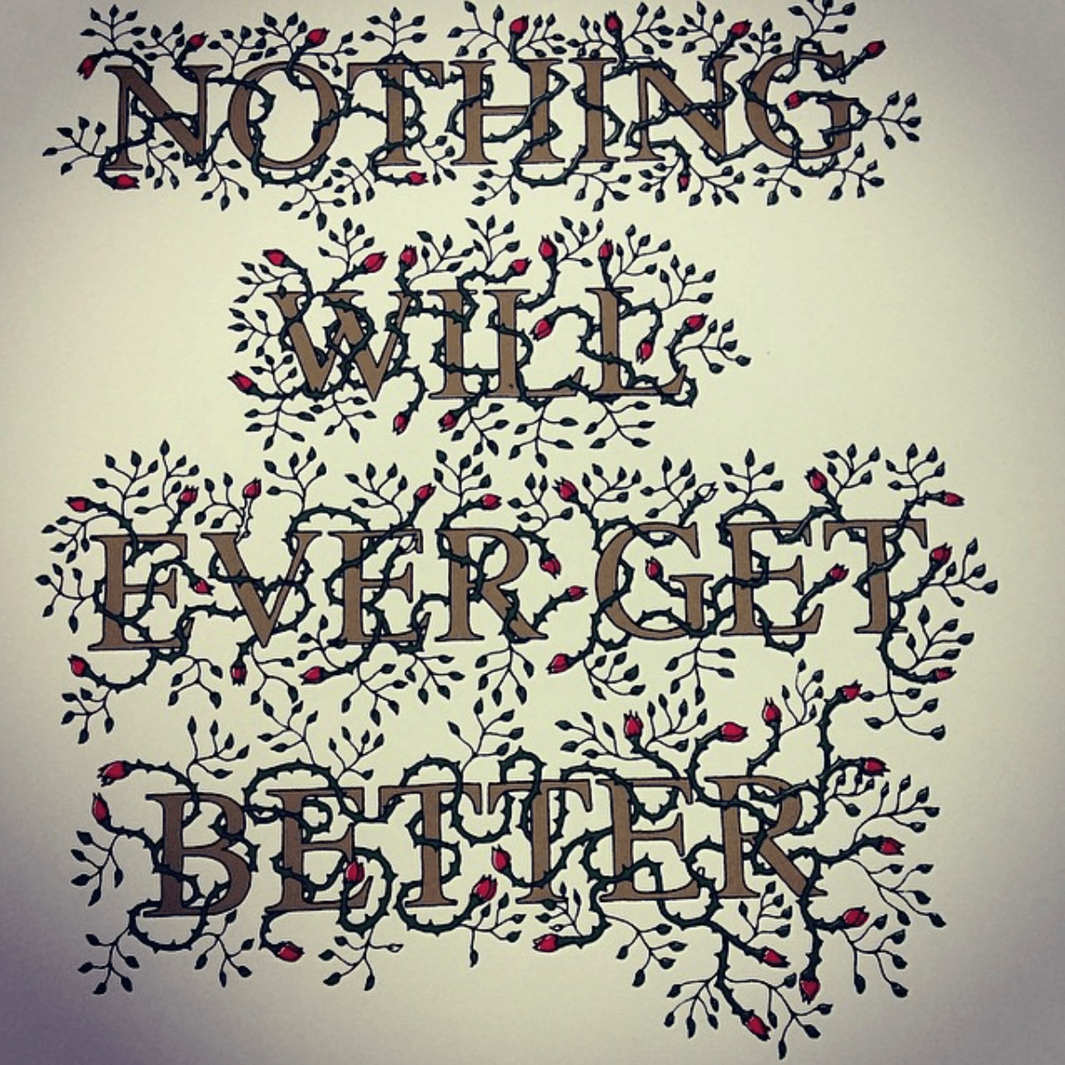 Stanley Donwood Nothing Gets Better - Lettering Tutorial