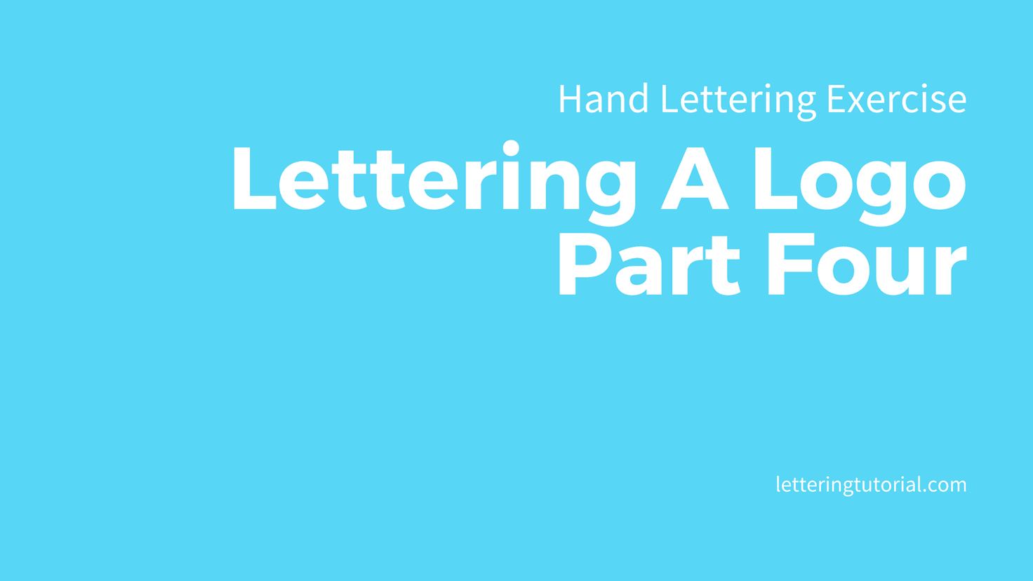 Hand Lettering Exercise - Lettering A Logo Part 4