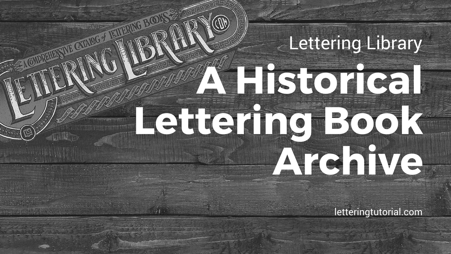 Lettering Library A Historical Lettering Book Archive - Lettering Tutorial