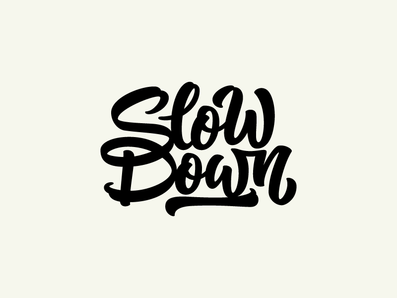 Slowdown Colin Tierney - Lettering Tutorial
