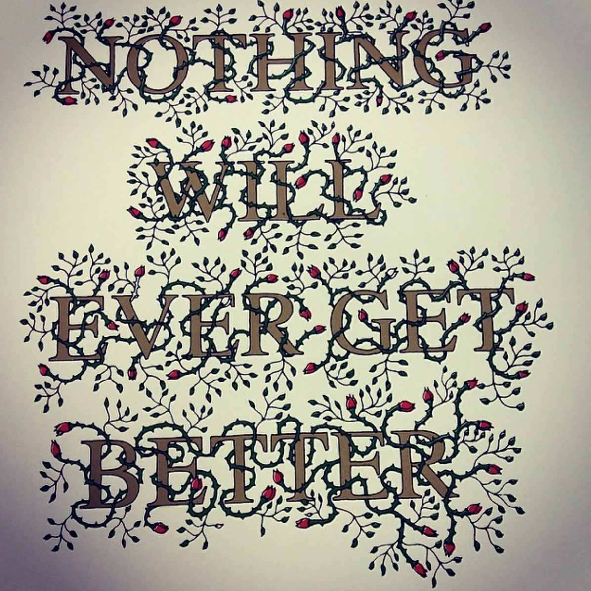 Stanley Donwood Nothing Gets Better - Lettering Tutorial